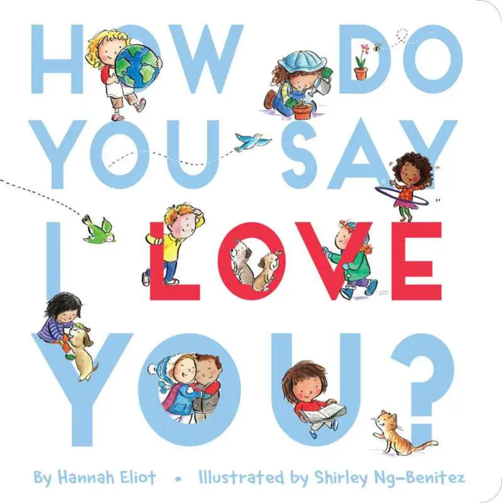 How Do You Say I Love You? Book